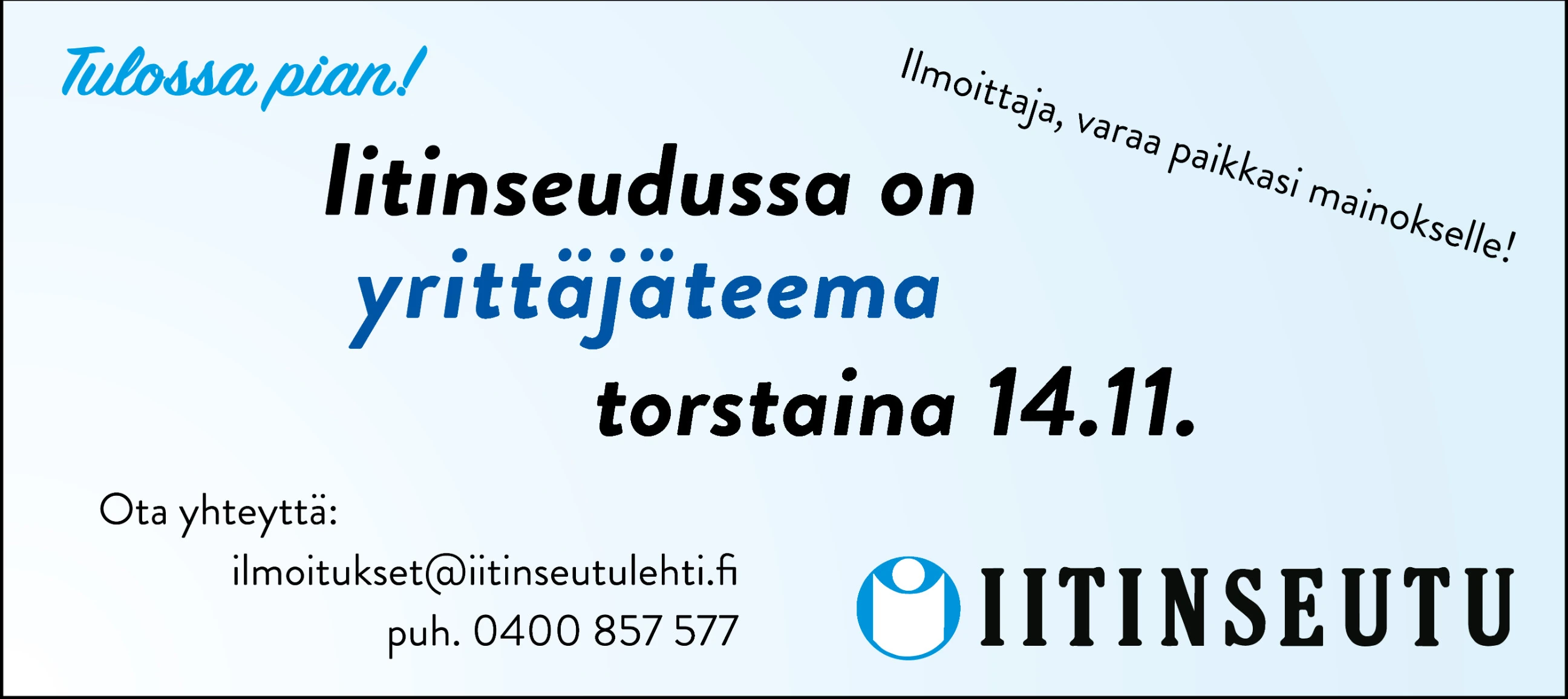 Iitinseutu mainos yrittäjäteema