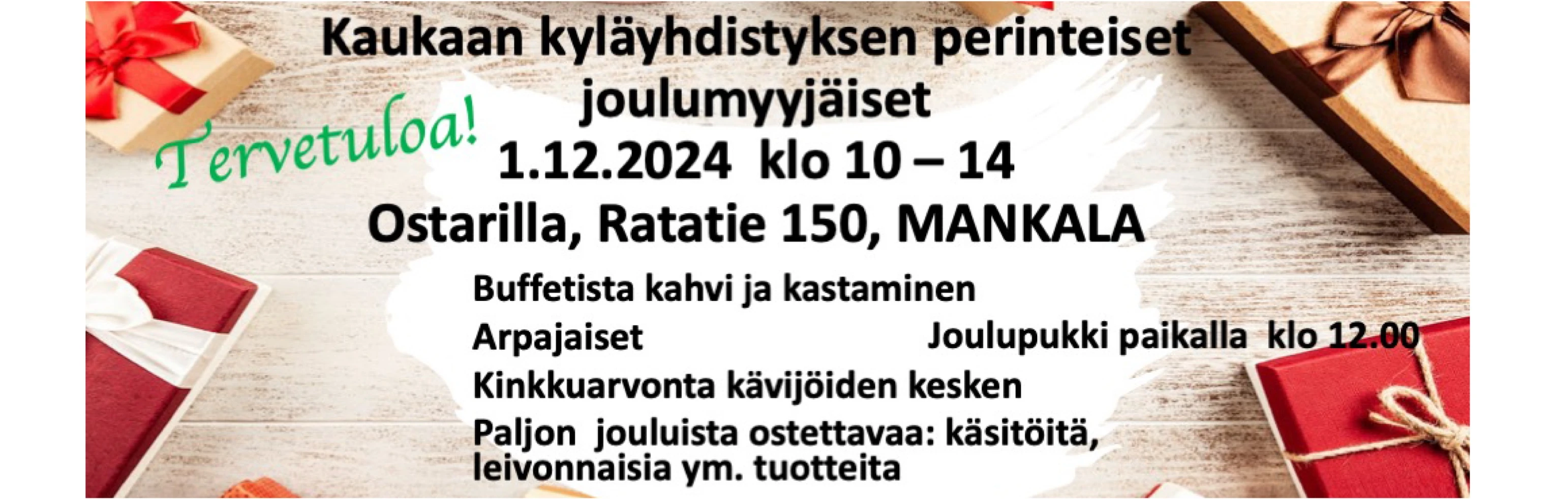 Kaukaa joulumyyjäiset